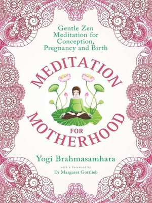 cover image of Meditation for Motherhood: Zen Meditation for Conception, Pregnancy, and Birth